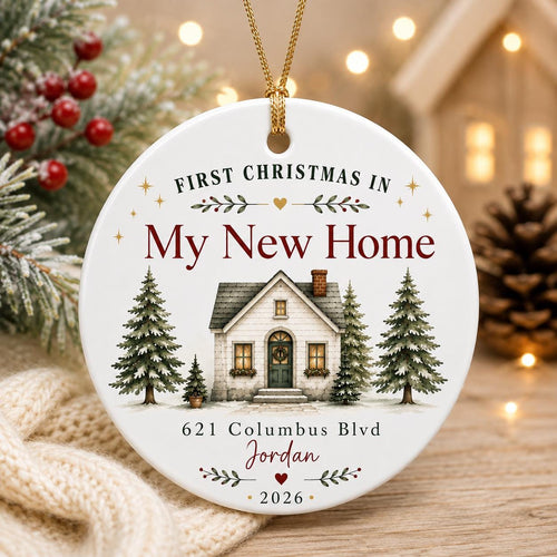 First Christmas in My New Home ornament personalized with 621 Columbus Blvd, Jordan and 2026