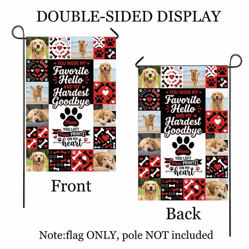 Favorite Hello Hardest Goodbye dog memorial photo collage garden flag shown front and back to display the double-sided print, flag only