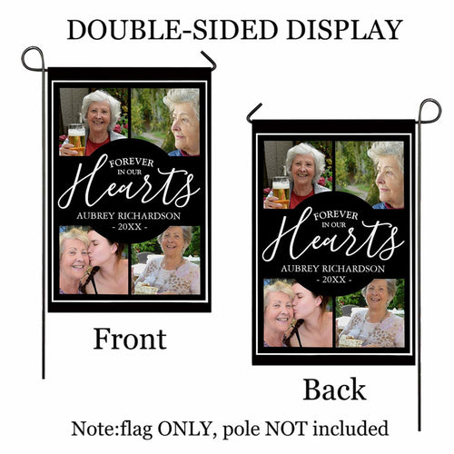 Forever In Our Hearts four photo memorial garden flag with name and year shown front and back to display the double-sided print, flag only