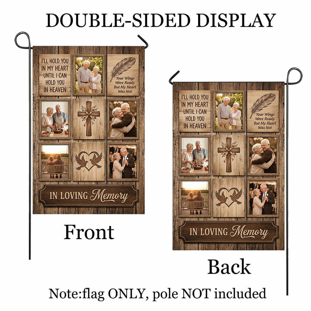 Rustic wood I Will Hold You In My Heart photo collage memorial garden flag shown front and back to display the double-sided print, flag only