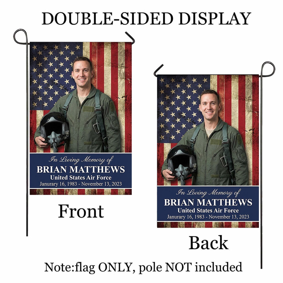 In Loving Memory military photo memorial garden flag on the American flag shown front and back to display the double-sided print, flag only
