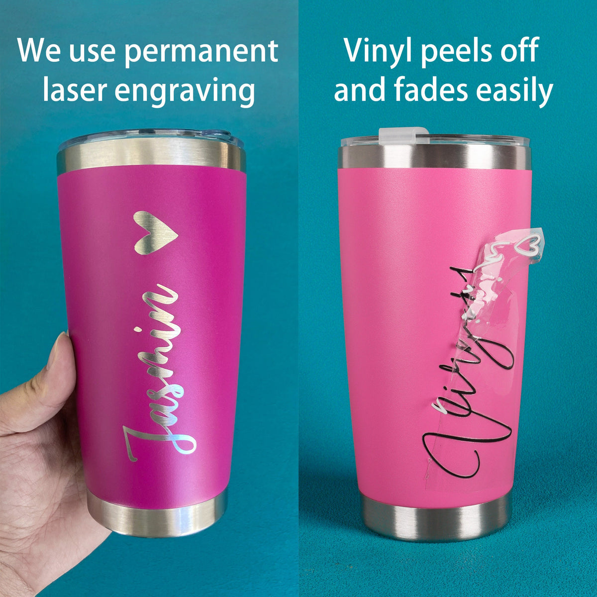 Laser engraved name tumbler compared with peeling vinyl