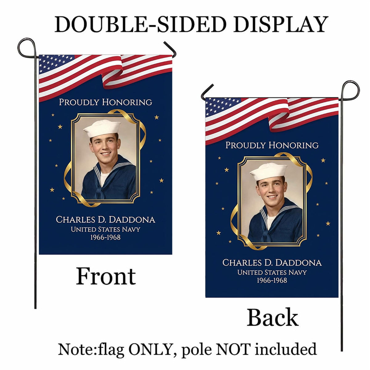 Proudly Honoring military veteran photo memorial garden flag with American flag banner shown front and back to display the double-sided print, flag only